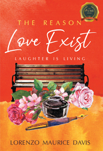 The Reason Love Exist : Laughter is Living