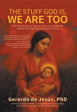 THE STUFF GOD IS, WE ARE TOO: The Challenge of Nones and Latinx and the Obstacles that Prevent Our Seeing