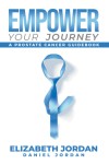 Empower Your Journey; A Prostate Cancer Guidebook