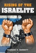 Rising of the Israelite by <mark>Richard V. Barnett</mark>