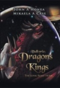 Valkyrie: Dragons and Kings The Long Road Home by <mark>John A. Honea and Mikaela A. Case</mark>