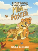 Story Book of Mia and Foster