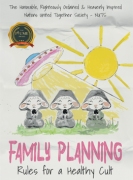 Family Planning: Rules for a Healthy Cult