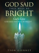 God Said This Will Be Right - God Is Love