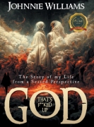 GOD That’s F**cked Up – The Story of my Life from a Seated Perspective