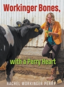 Workinger Bones, with a Perry Heart