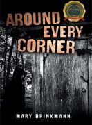 Around Every Corner