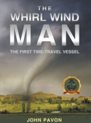 The Whirl Wind Man: The First-Time Travel Vessel