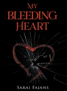 My Bleeding Heart