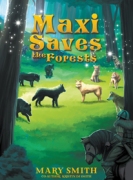 Maxi Saves the Forests