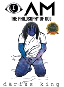 I AM – THE PHILOSOPHY OF GOD
