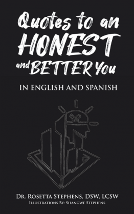 Quotes to an Honest and Better You: In English and Spanish